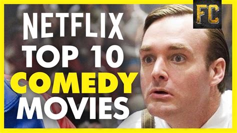 netflix top 10 comedies